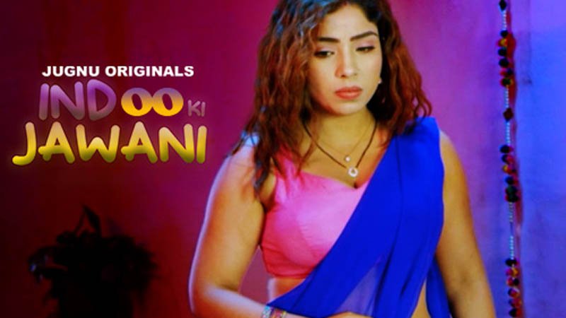Indoo Ki Jawani | Season 01 | Episode 02